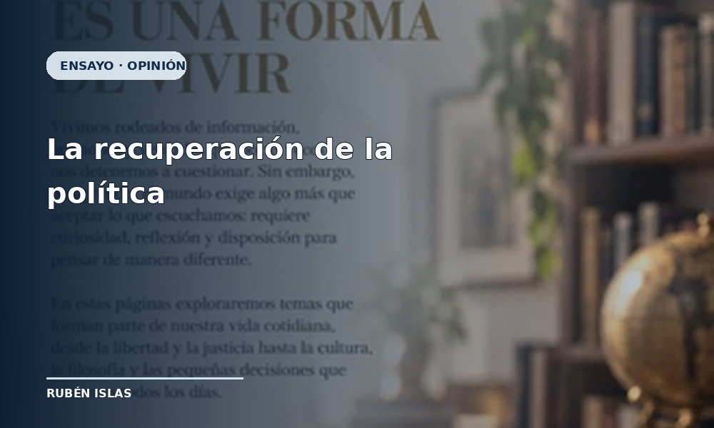 La recuperación de la política frente al fetichismo normativo