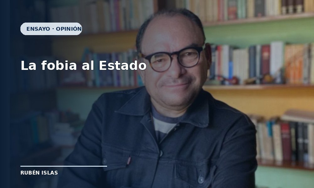 La fobia al Estado